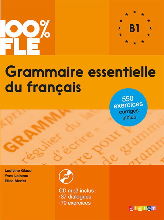 Grammaire essentielle du français B1